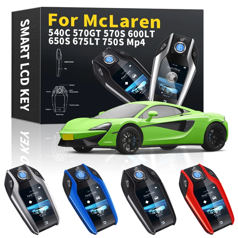 

540C 570GT 570S 600LT 650S 675LT 750S Mp4 Smart Key Key Fob Car Smart Remote Key LCD Key Fob for McLaren Car Smart Accessories