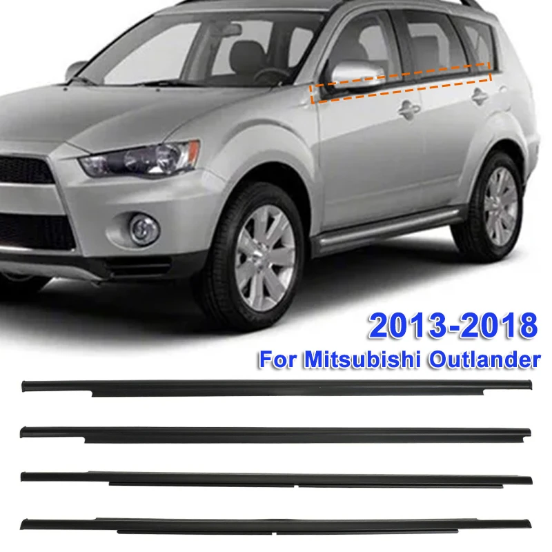 

4pcs Car Window Glass Sealed Strip Side Window Wheatherstrip for Mitsubishi Outlander 2013-2018