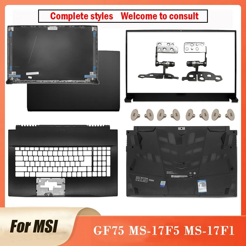 Новинка для MSI GF75 Thin 8SC 9SC 9RCX MS-17F1 17F2 17F3 17F4 17F5 ЖК-дисплей Задняя крышка Передняя