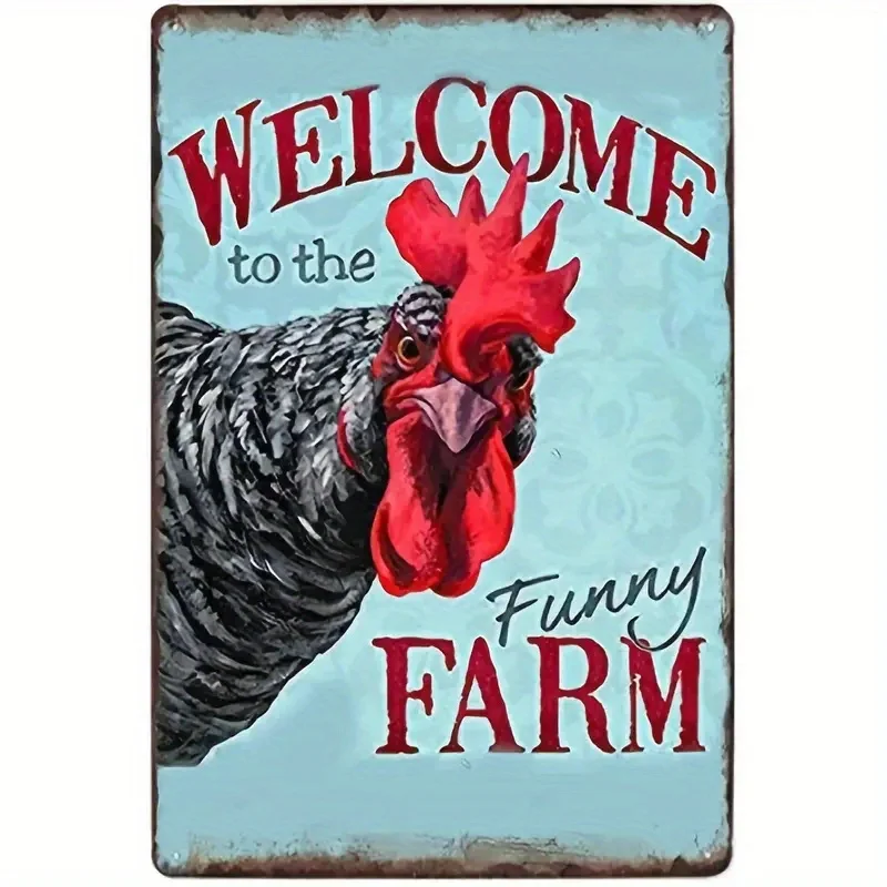 

Chic Vintage Tin Poster Welcome To The Funny Farm Country Cottage Chicken Coop Metal Tin Sign Retro Art Home Wall Decor Plaque