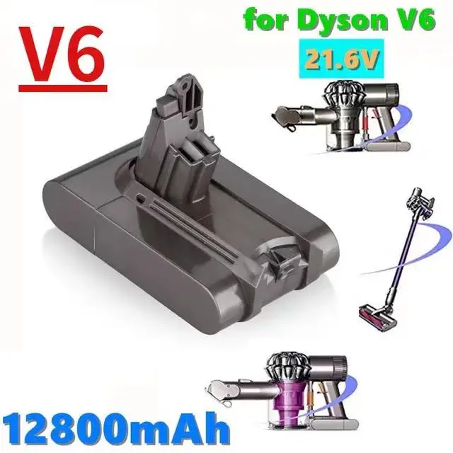 

21.6V 12800mAh Li-ion Battery Replacement for Dyson Battery 19.8Ah V6 DC61 DC62 DC72 DC58 DC59 DC72 DC74 Vacuum Cleaner