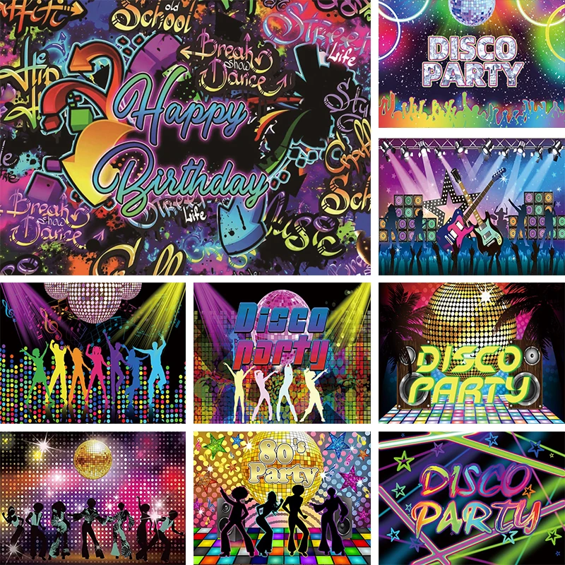 

Disco Party Backdrop 80s 90s HIP HOP Music Dance Happy Birthday Glow Flashball Jumping Stage Photography Background Decor Banner
