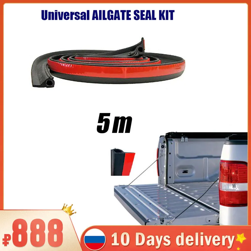 

500cm Adhesive UNIVERSAL TAILGATE SEAL KIT FOR TOYOTA For HILUX SR5 SR RUBBER UTE DUST Tail Gate ailgate Cover
