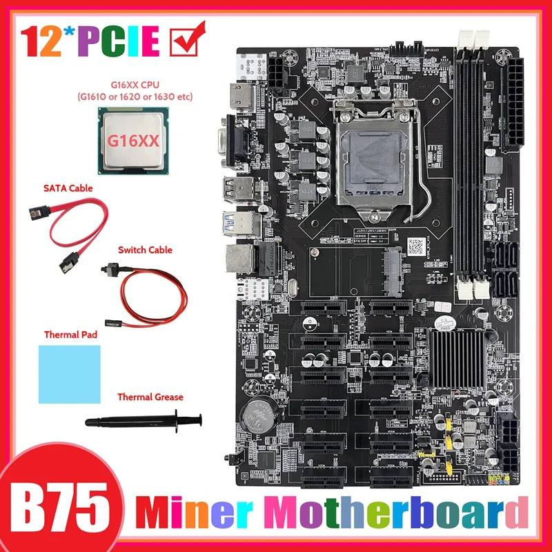 Материнская плата для майнинга B75 12 PCIE ETH + ЦП G16XX + кабель SATA + кабель переключателя + термопаста + материнская плата для майнинга BTC