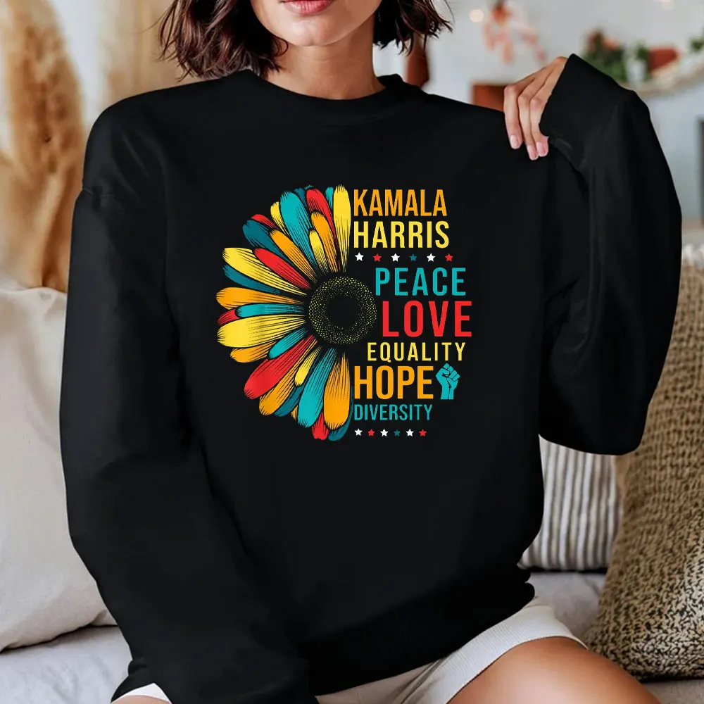 Kamala Harris Peace Love Equality Hope Diversity Толстовки президента Мадам женские топы большого