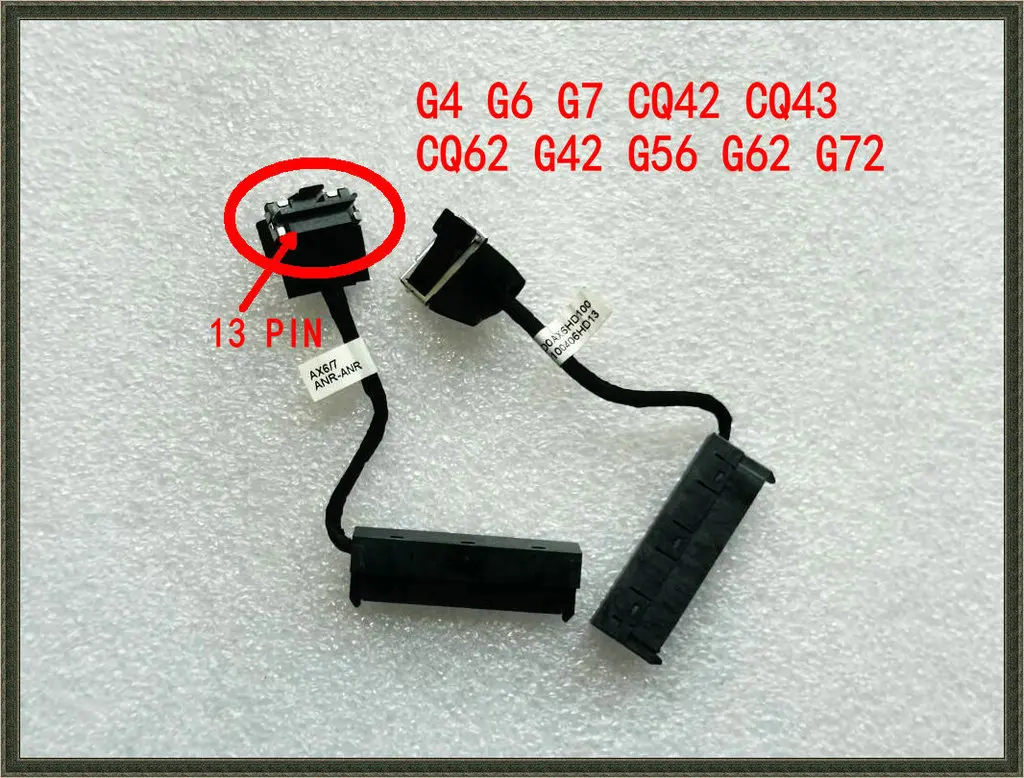 

for CQ42 CQ43 CQ62 G42 G56 G62 G72 G4 G6 G7 CQ431 CQ57 laptop SATA Hard Drive HDD Connector Flex Cable DD0AX6HD100 AX6/7 cable