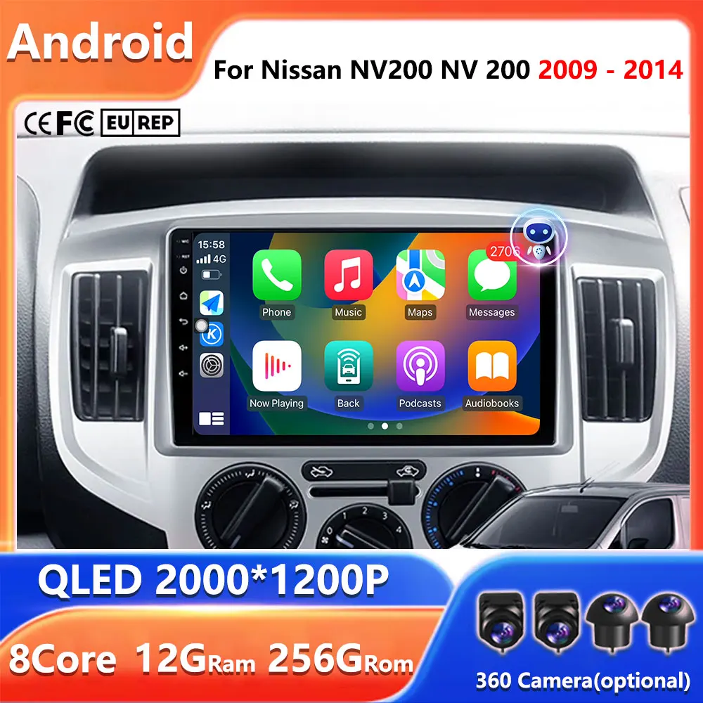 Android 14 для Nissan NV200 NV 200 2009-2014 Мультимедийная GPS-навигация Видеорадиоплеер