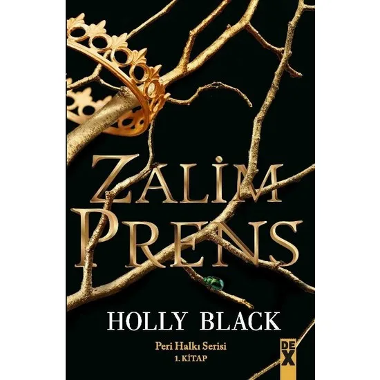 

Cruel Prens Holly Black Turkish Books story prose narrative story saga legend masal