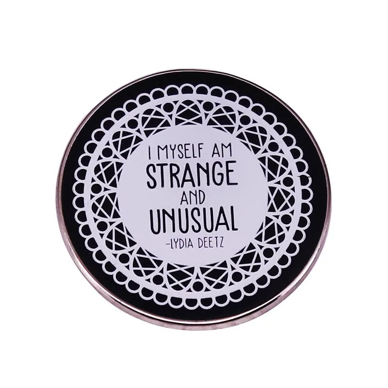 

"I Am Strange and Unusual Myself." Television Brooches Badge for Bag Lapel Pin Buckle Jewelry Gift For Friends