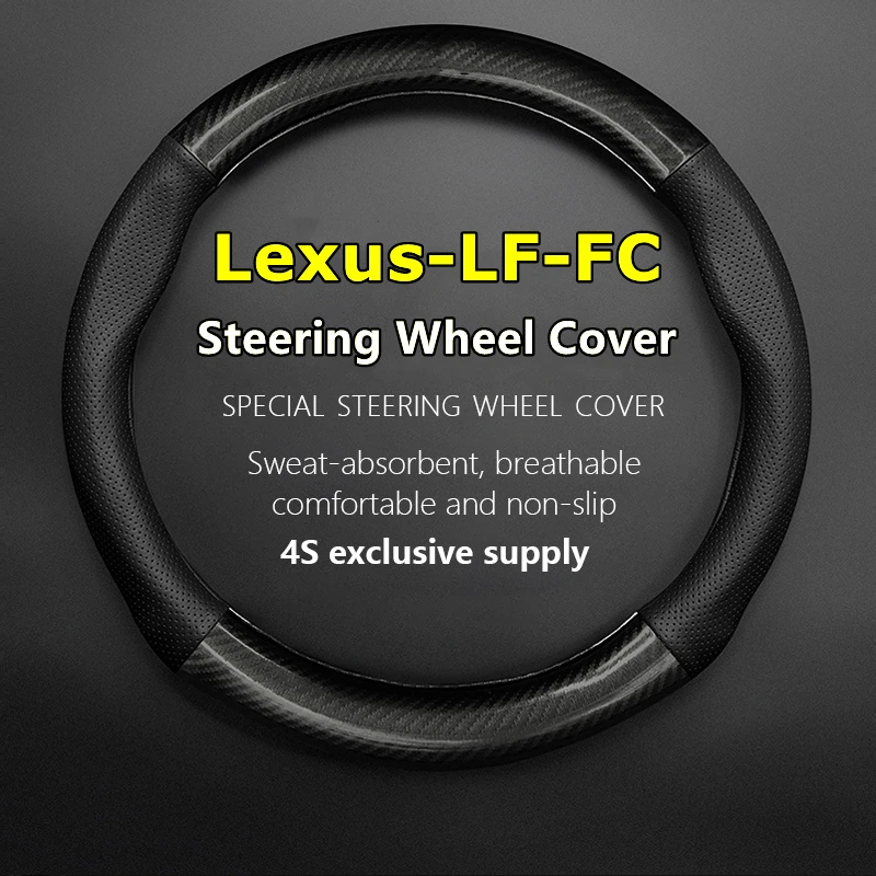 

Car PUleather For Lexus LF-FC Steering Wheel Cover Genuine Leather Carbon Fiber Fit LF FC 2015 2016 2017