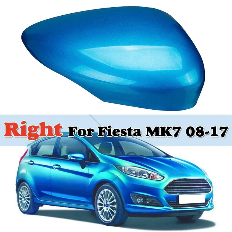

Чехол для зеркала заднего вида с правым крылом для Ford Fiesta MK7 2008 2009 2010 2011 2012 2013 2014 2016 2015 2017 Синий