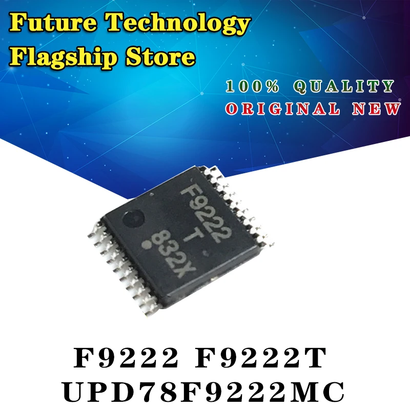 

New original imported genuine F9222 F9222T UPD78F9222MC(T) SMD TSSOP20