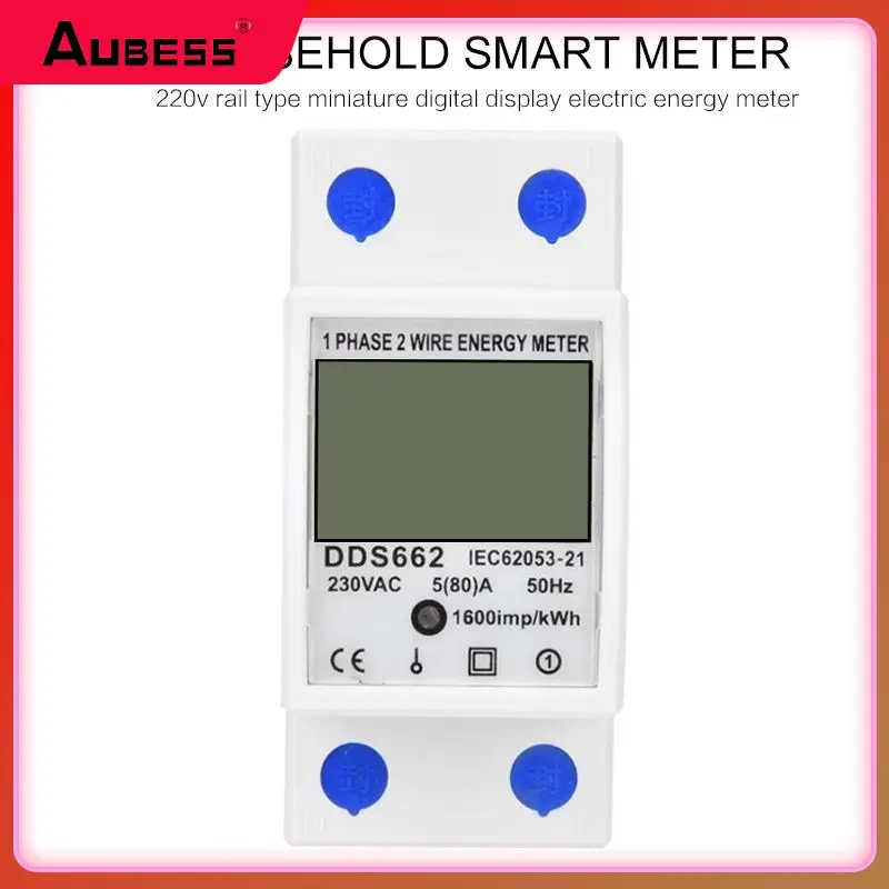 Two Wire Kwh Energy Electric Meter Single Phase Energy Meter Lcd Digital Display Electric Din Rail Dds662 Energy Meter Backlight