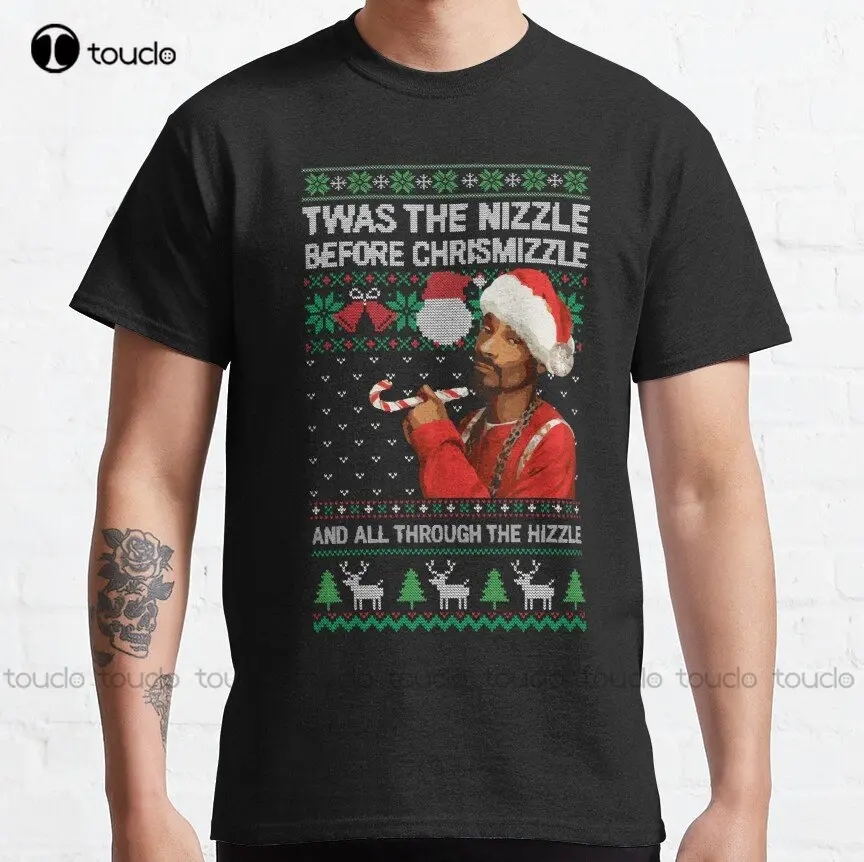 

Ugly Christmas 2022 Sweater Snoop-Dogg 'Twas The Nizzle Before Chrismizzle Classic T-Shirt Custom Gift Make Your Design Xs-5Xl