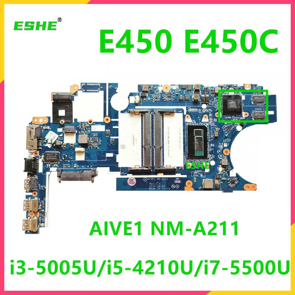 

AIVE1 NM-A21 motherboard For Lenovo ThinkPad E450 E450C Laptop Motherboard With I3 I5 I7 CPU R7 M260 GPU 00UP293 00HT579 test OK