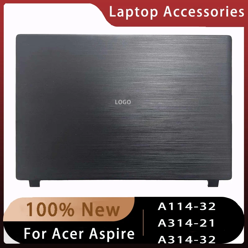 Новинка для Acer Aspire A114-32 A314-21 A314-32 сменные аксессуары ноутбуков задняя крышка