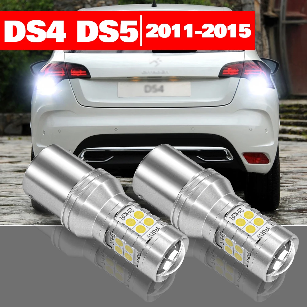 

For Citroen DS4 DS5 2011-2015 Accessories 2pcs LED Reverse Light Backup Lamp 2012 2013 2014