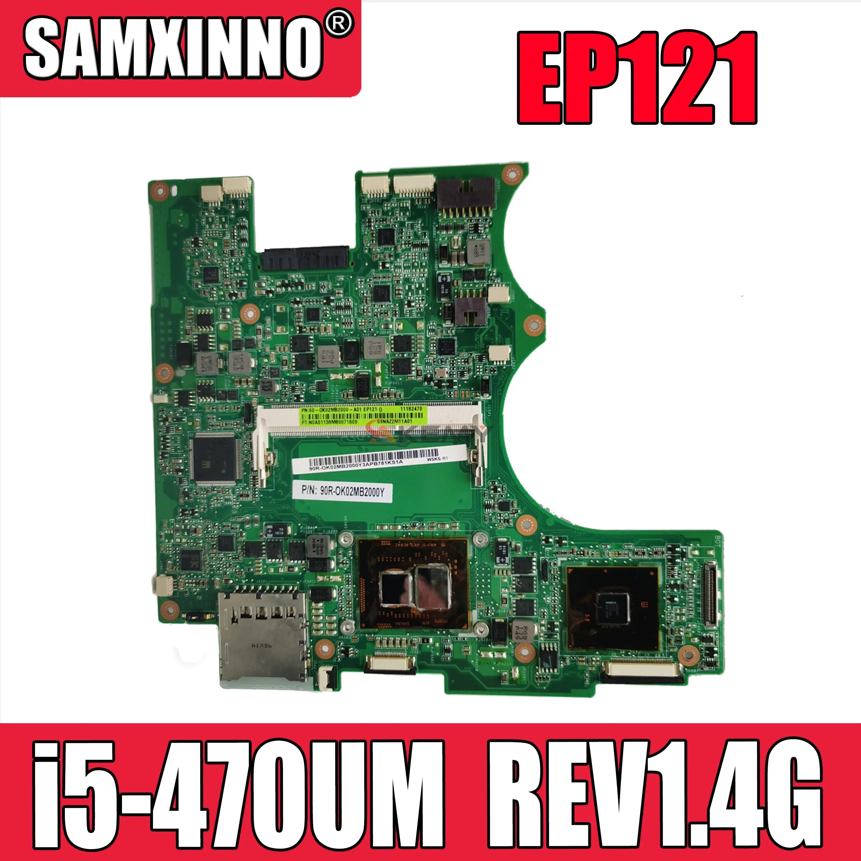 

Original For Asus EP121 B121 i5-470UM REV1.4G Laptop Motherboard System Board Main Board Mainboard Card Logic Board Tested Well