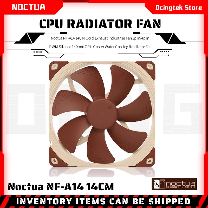 

Noctua NF-A14 14CM Cold Exhaust Industrial Fan 3pin/4pin PWM Silence 140mm CPU Cooler Water Cooling Rradiator Fan