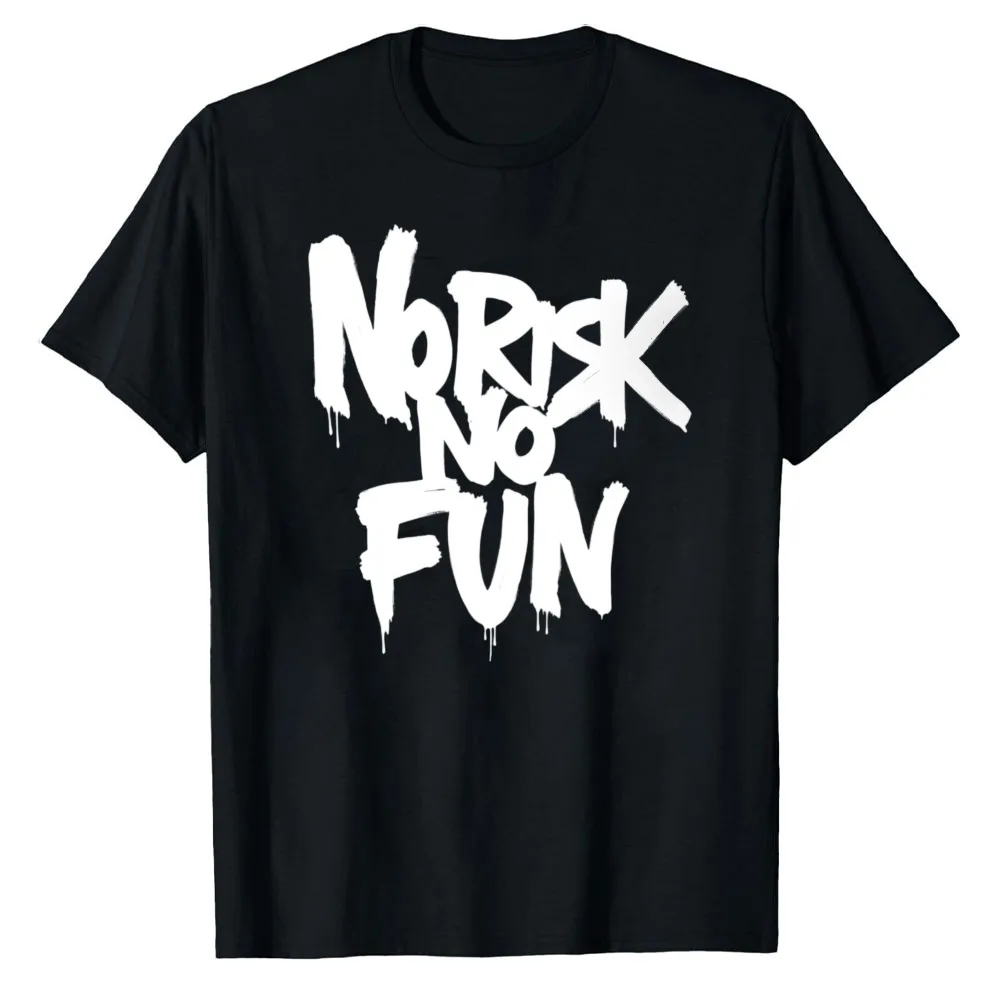 Фото Футболка унисекс из хлопка с принтом в стиле граффити Drip Brush Font No Risk No Fun Bold Letter Print, повседневная, молодежная, модная, в духе приключений, подарок на каждый день №5