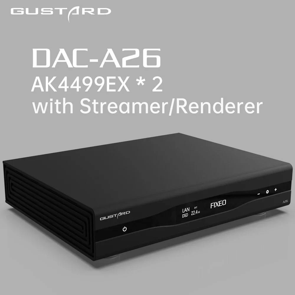 Gustard A26 Высокопроизводительный аудио ЦАП с двумя чипами AK4499EX AK4191 Streamer/Renderer XMOS DSD512