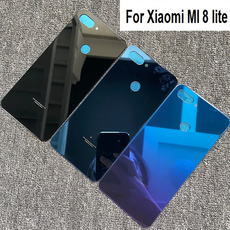 

Новая задняя крышка батарейного отсека для Xiaomi Mi 8 Lite, стеклянная панель, задняя крышка корпуса с клейкой поверхностью для Xiaomi Mi8 Lite, Крышка б...