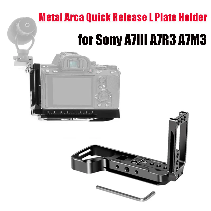 

Metal Arca Quick Release L Plate Hand Grip Holder for Sony A7III A7R3 A7M3 Series Vertical Shooting L Bracket Mount Camera Parts