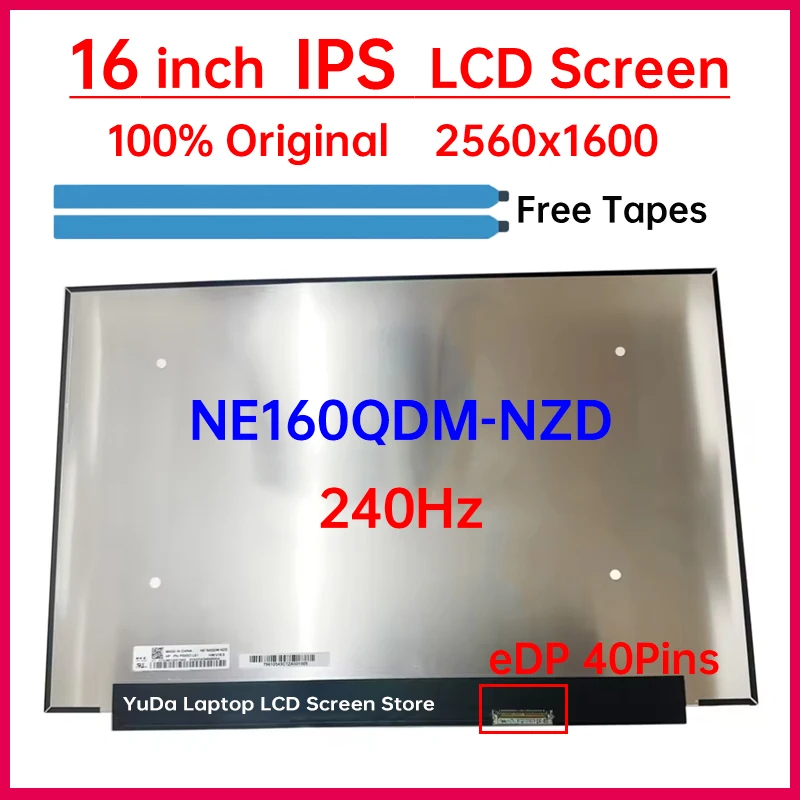 Фото 16 Inch 240Hz Laptop LCD Screen NE160QDM NZD NE160QDM-NZD V18.0 Display Matrix Panel Replacement 2560x1600 eDP 40 Pins Non-Touch №1