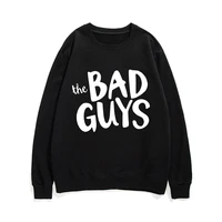 the bad guys letter logo print sweatshirt man crewneck streetwear men women fashion oversized pullovers funny animation pullover