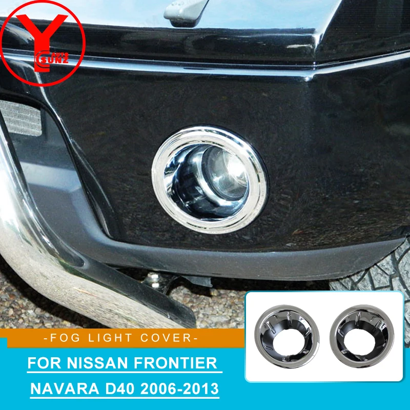 

For Nissan Frontier Navara D40 2006 2007 2008 2009 2010 2011 2012 2013 Front Fog Light Lamp Trim Cover Car Styling Accessories
