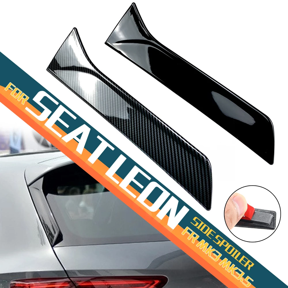 

Облицовка окна для Seat Leon 5F FR MK3 MK3.5, спойлер из АБС-пластика, аксессуары для заднего крыши, крыши, бокового края, хвостовой клапан 2013 2014 2015-2021