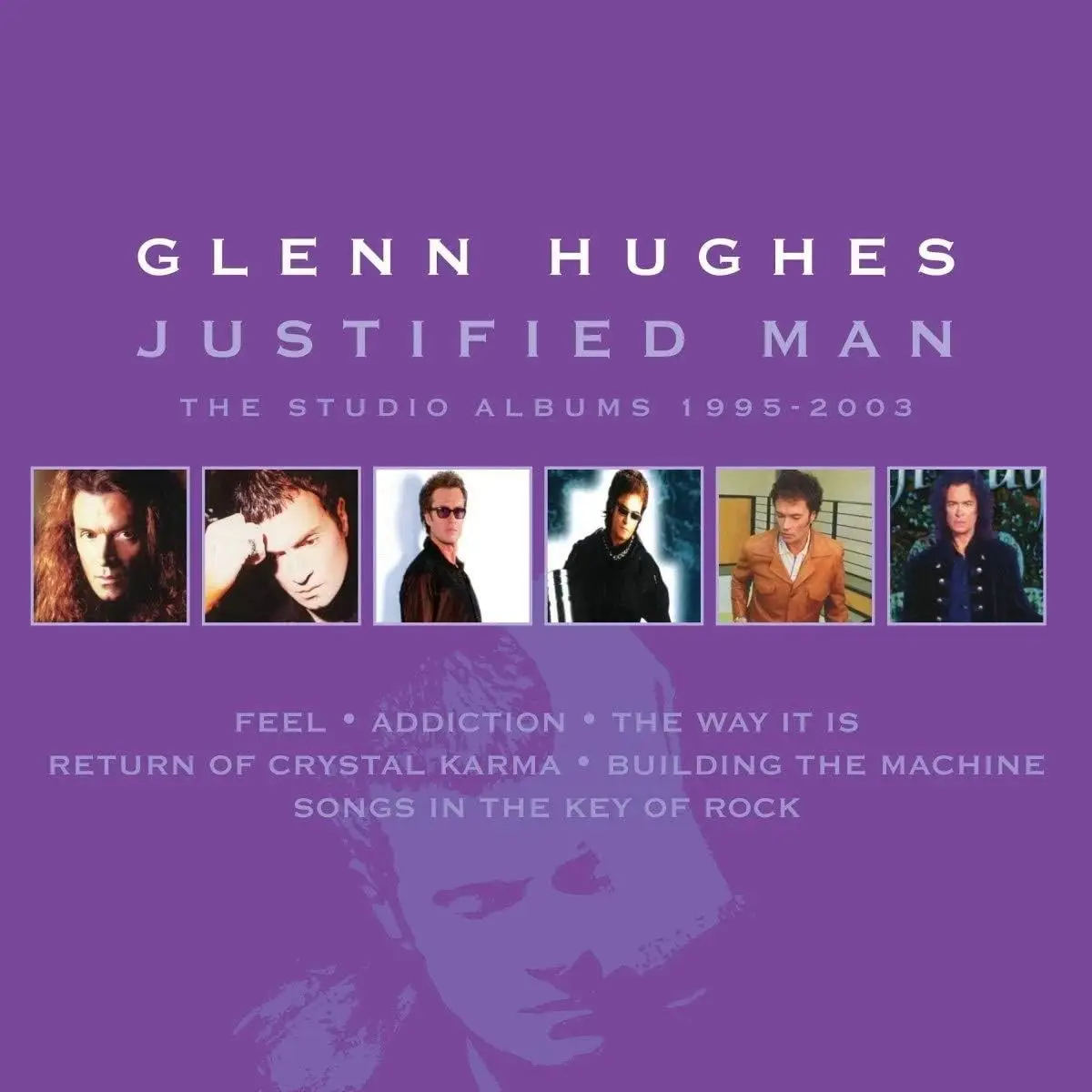 Glenn Hughes - Justified Man: The Studio Albums 1995-2003 (Box) (6CD) 2020 Музыкальный диск