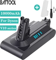 Battool 10000mAh for Dyson v10 Battery Animal/Absolute/Motorhead/Fluffy/Cyclone Handheld Cordless Vacuum Cleaner Li-ion Battery