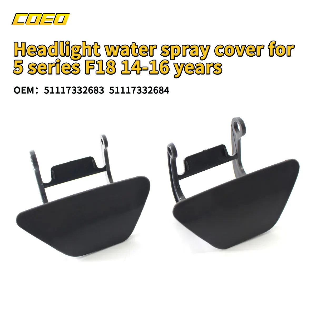 

1 Pair Car Headlight Washer Nozzle Cover Cap Replacement for BMW 5 Series F18 2014-2016 51117332684 51117332683