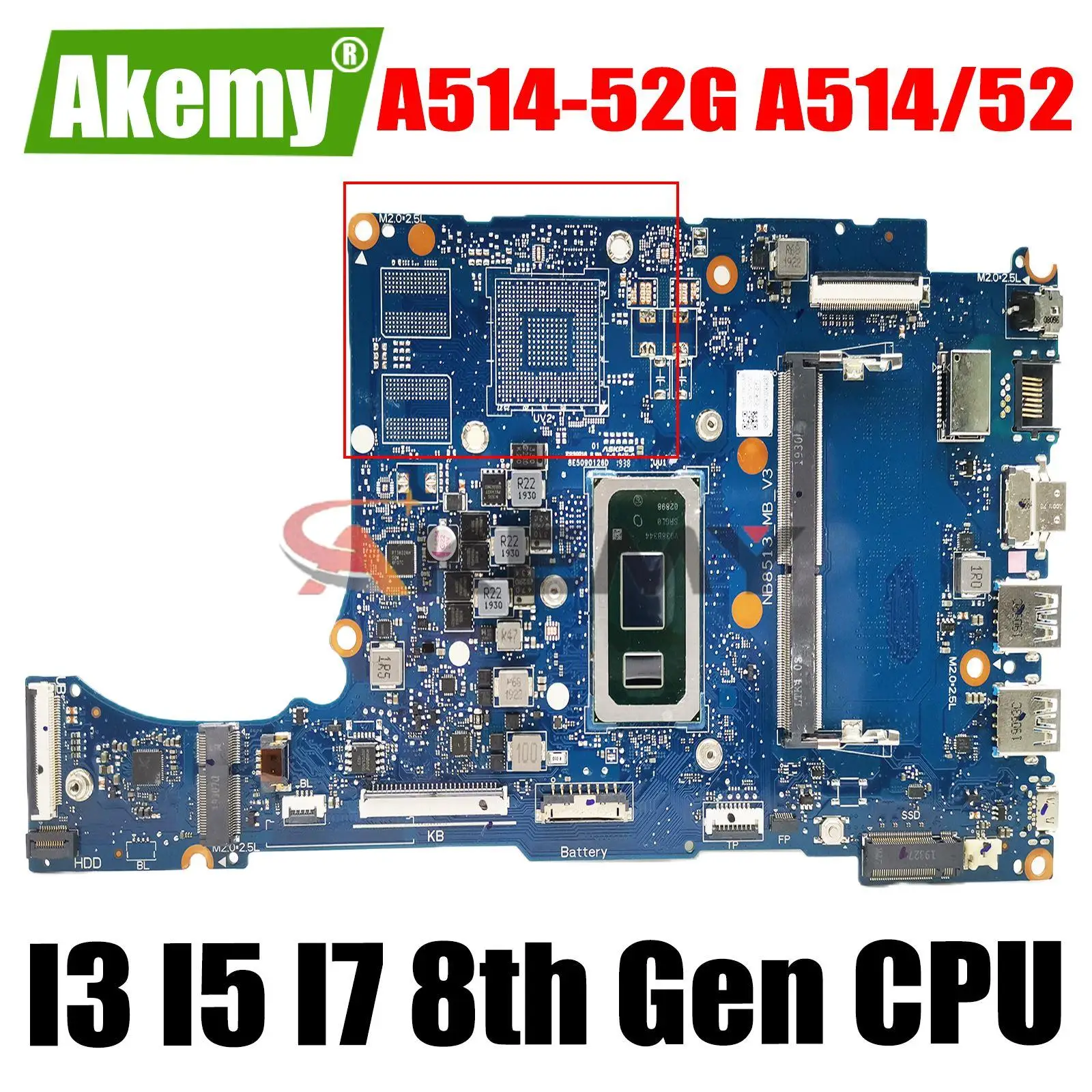 

NB8513_MB_V3 Mainboard For Acer A514-52G A514/52 Portable Notebook Motherboard I3 I5 I7 CPU 4G RAM 100% fully tested