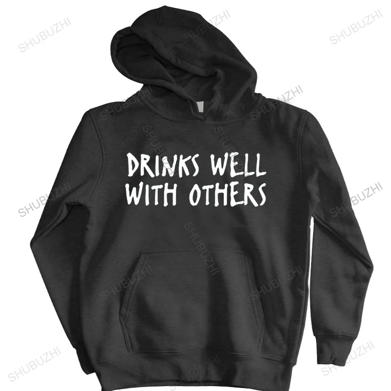 

Drinks Well With Others hoodie Graphic Novelty Comfortable Simple Funny Digital Print Great Gift hooded hoody