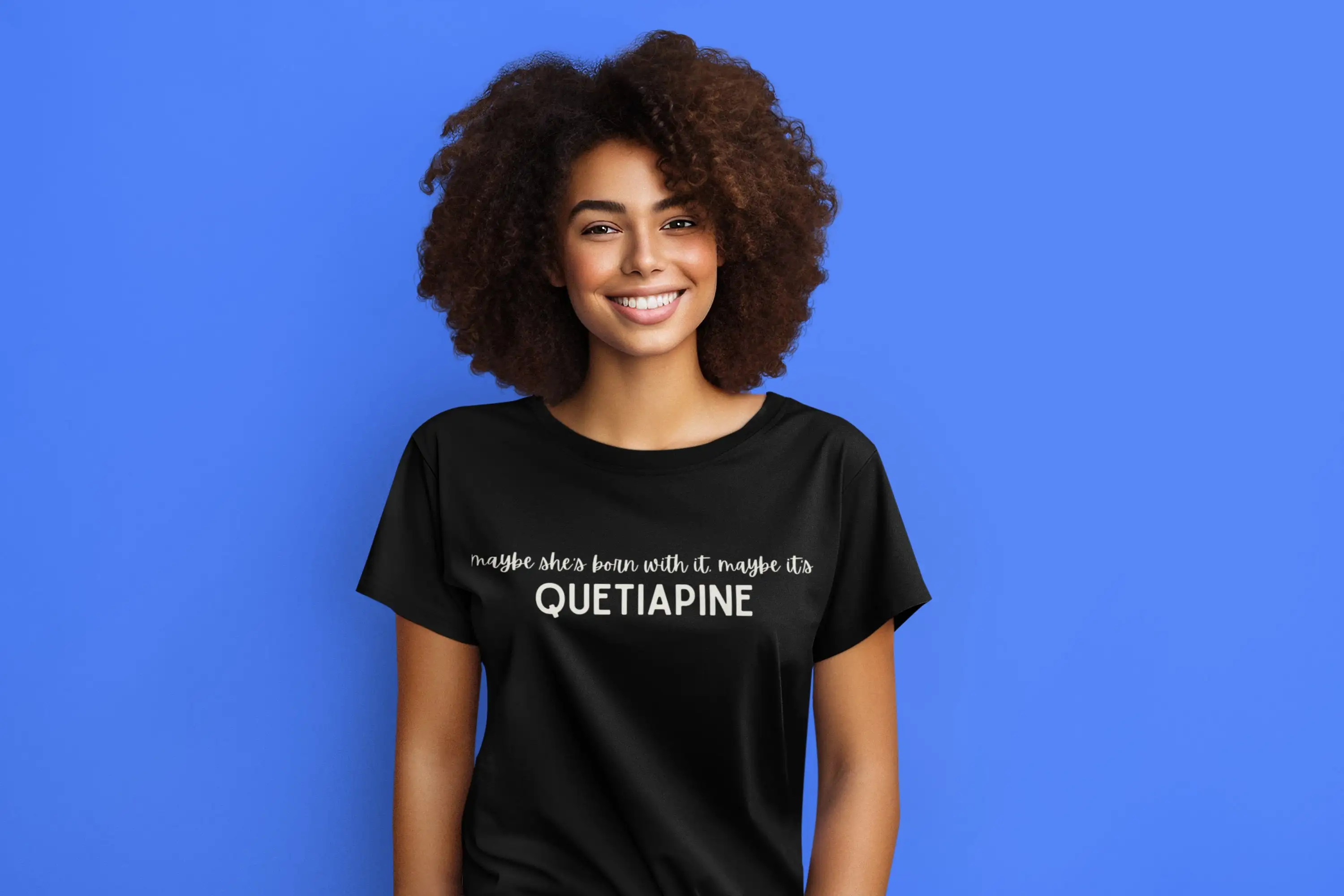 Возможно она родилась с ним футболка Quetiapine для психического здоровья прием