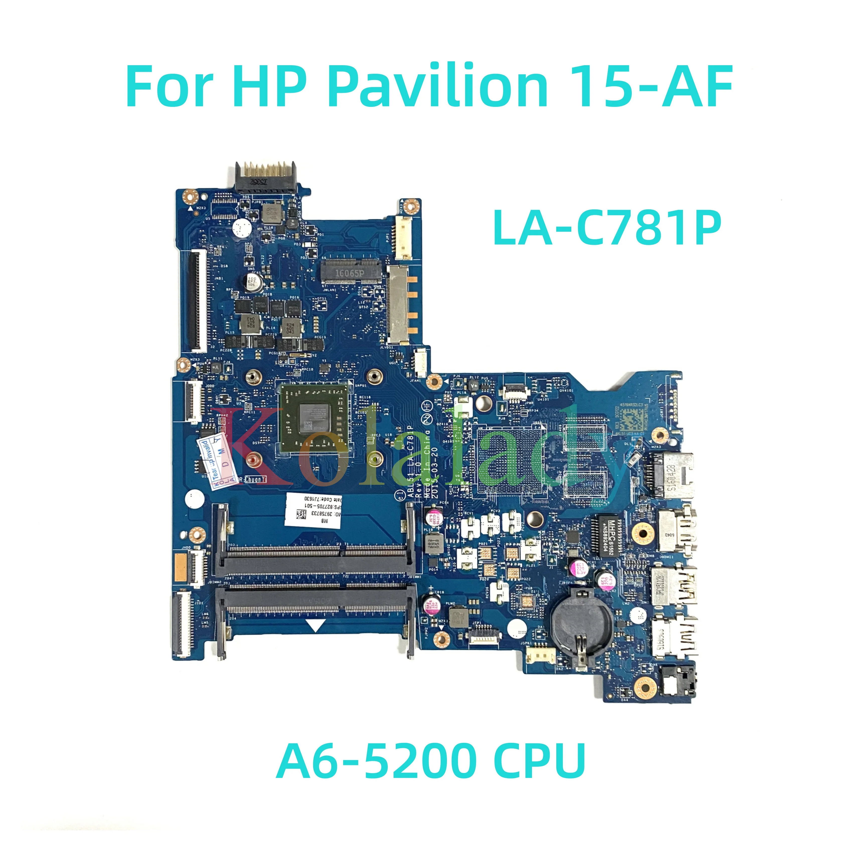 

Материнская плата ABL51 для ноутбука HP Pavilion 15-AF, фотосессия с процессором A6-5200, 100% Протестировано, Полная работа