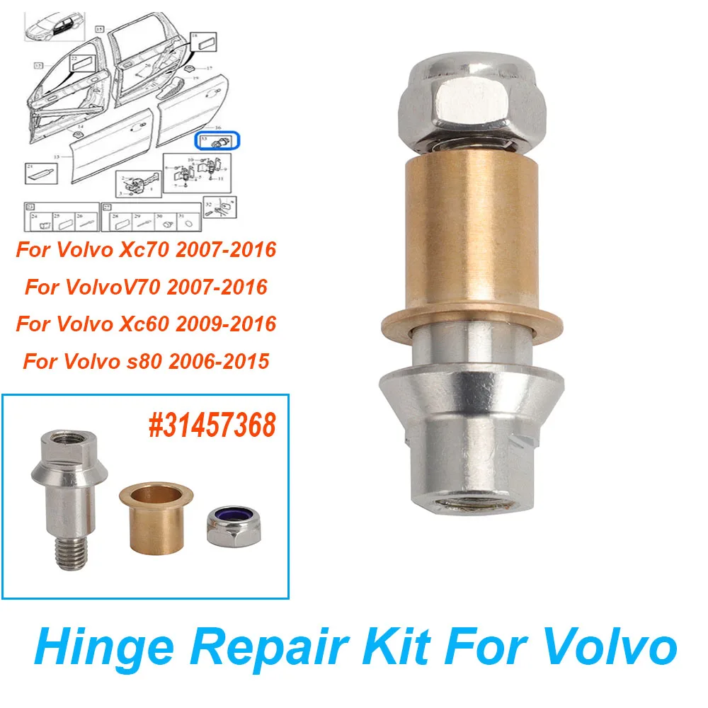 

1 шт. Ремкомплект дверной петли для Volvo XC70 V70 XC60 S80 # 31457368 Платформа автомобиля P3