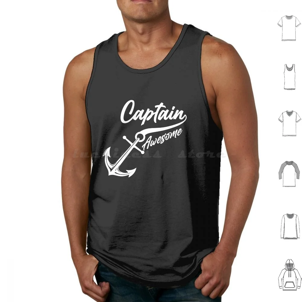 

Sailing Sail Anchor Sailor Captain Awesome Tank Tops Print Cotton Sail Sailor Sailboat Sail Boat Sailing Boating Yachting