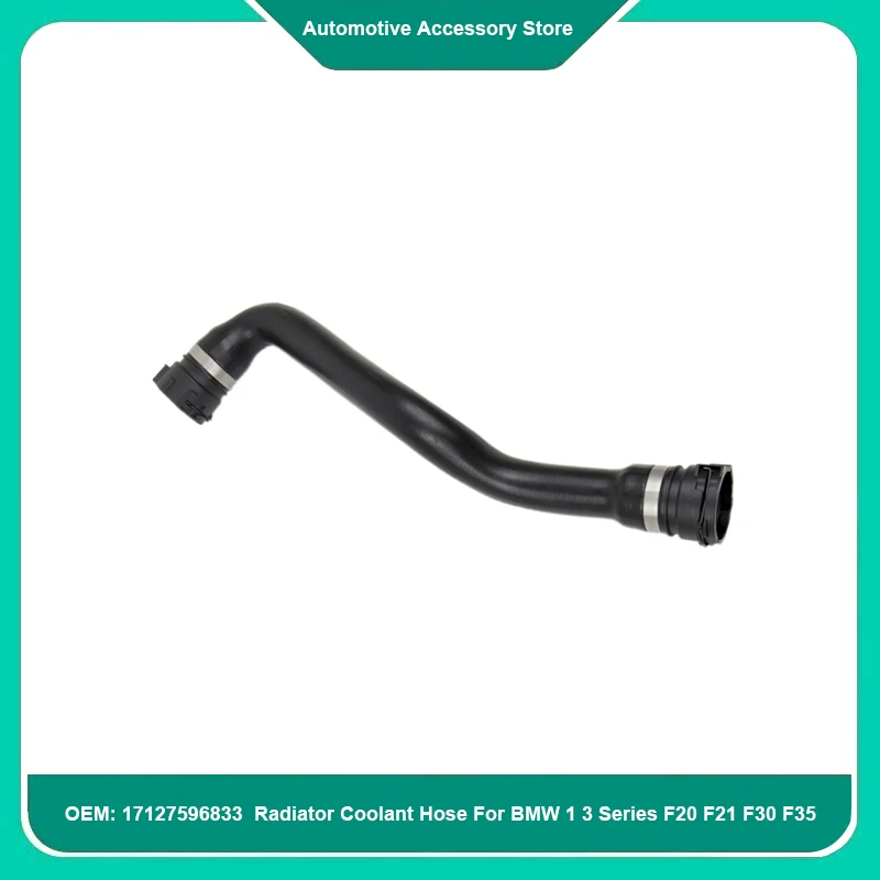 

17127596833 1Piece Water Tank Radiator Coolant Hose For BMW 1 3 Series F20 F21 F30 F35