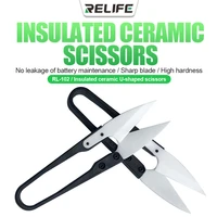 relife rl 102 insulated ceramic u shaped scissors for mobile phone maintenance no leakage of battery maintenance and sharp blade