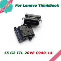10 100pcs new for lenovo thinkbook 15 g2 itl 20ve c940 14 type c charger port dock charging connector dc power jack