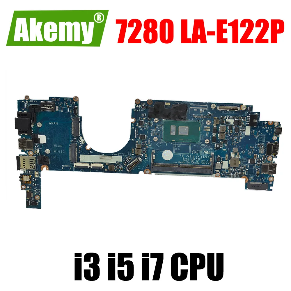 

CN-09PJNK 0K50WH For DELL Latitude 7280 Notebook Mainboard LA-E122P DDR3 Laptop Motherboard w/ i3 i5 i7 6th Gen or 7th Gen CPU