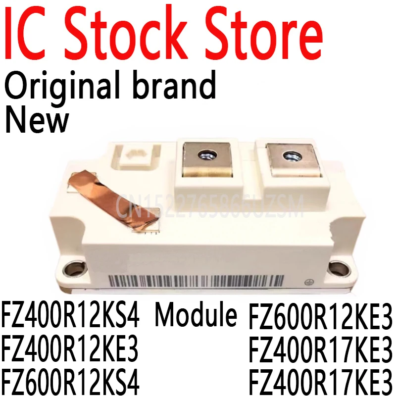 

1 шт. Новый и оригинальный модуль S4 FZ400R12KS4 FZ400R12KE3 FZ600R12KS4 FZ600R12KE3 FZ400R17KE3 FZ400R17KE3