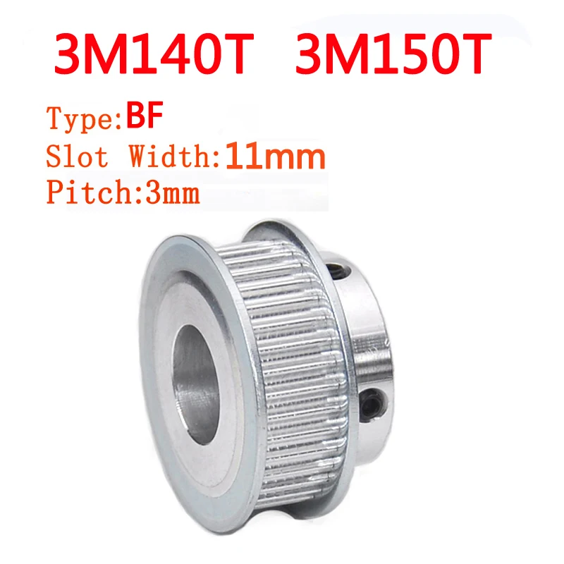 

3M BF Type 3M Timing Pulley Boss Aluminium Synchronous Wheel Pulleys 3M140T 3M150T Slot Width 11mm Bore 8/10/12/14/15/16/19/20mm