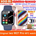 Смарт-часы iwo W27 Pro с функцией NFC, серия 45 мм, 7 ЭКГ, Bluetooth, звонки, беспроводное зарядное устройство PK W27 W37 Pro DT7 + HW12