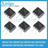 10pcslot transistors to 263 irf6218s irf8010s irf9510s irf9520s irf9620s irf9630s irf9640s strlpbf
