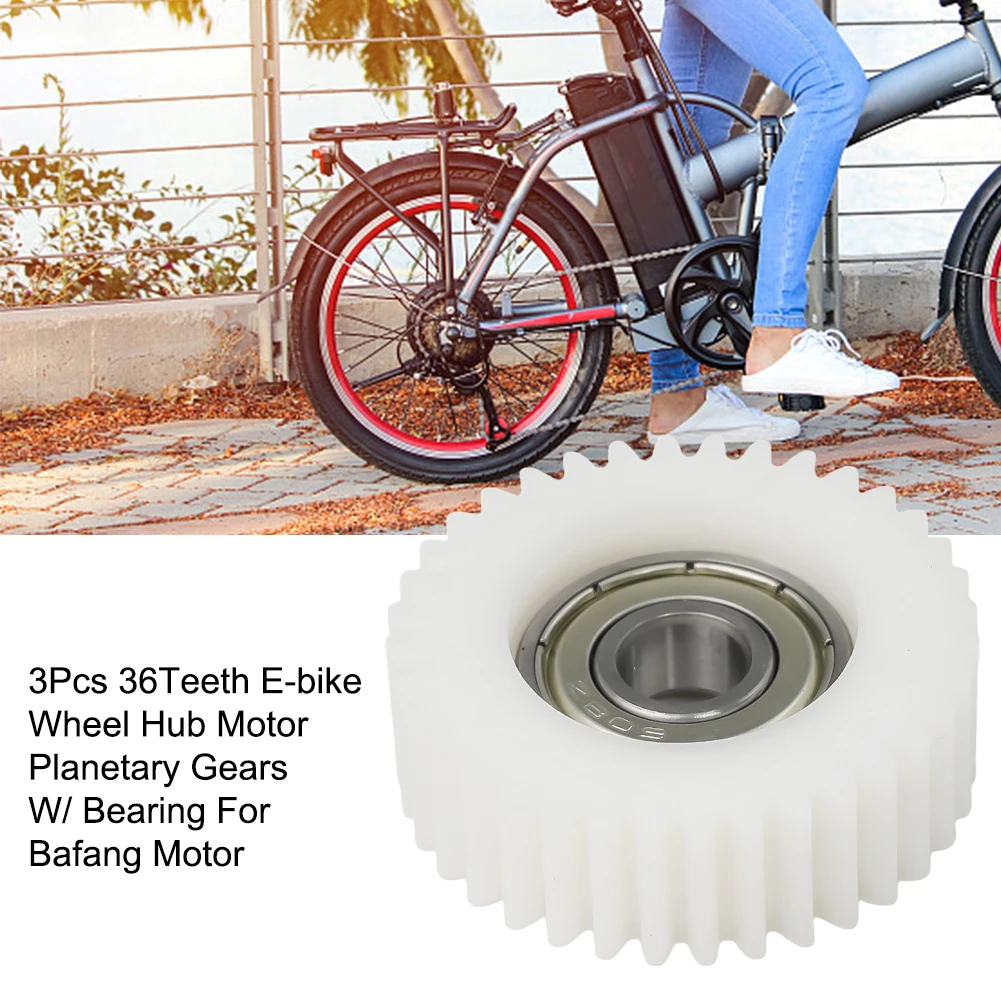 

3 PCS For Bafang E-Bike Motor 36 Teeth E-Bike Wheel Hub Motor Planetary Gears Gears Bearing Electric Bicycle Accessories