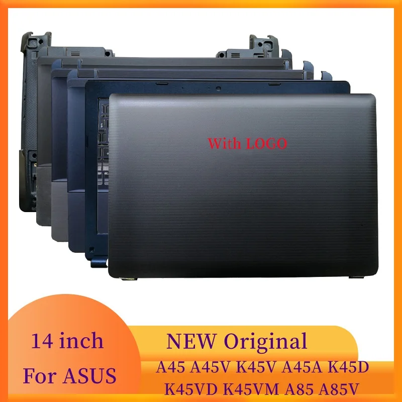 Новинка чехол для ноутбука ASUS A45 A45V K45V A45A K45D K45VD K45VM A85 A85V задняя крышка ЖК-дисплея/Передняя панель/Упор для рук/Нижняя крышка